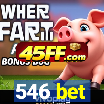 546 bet
